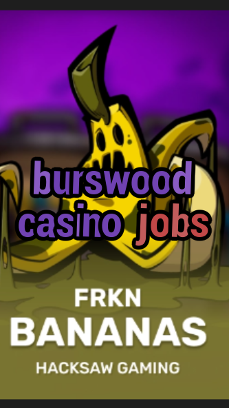 burswood casino jobs-3xn3u5udepyz9m9w5iat.com